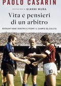 Paolo Casarin - Vita e pensieri di un arbitro (2025)