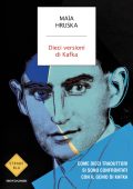 Maïa Hruska - Dieci versioni di Kafka (2025)