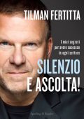Tilman Fertitta - Silenzio e ascolta! (2025)