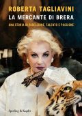 Roberta Tagliavini - La mercante di Brera (2025)