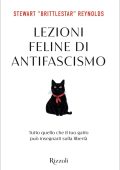 Stewart Reynolds - Lezioni feline di antifascismo (2025)