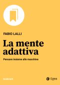 Fabio Lalli - La mente adattiva (2025)