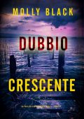 Molly Black - Dubbio Crescente (Cassandra Fierce Libro Sei) (2025)
