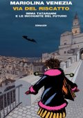 Mariolina Venezia - Via del riscatto (2019)