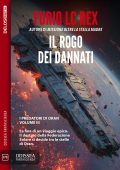 Furio LC Rex - I predatori di Oran Vol. 3. Il rogo dei dannati (2025)