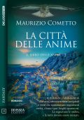 Maurizio Cometto - La città delle anime. Il libro delle anime 2 (2021)