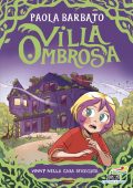 Paola Barbato - Villa Ombrosa Vol. 1. Vinny nella casa stregata (2025)