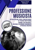 Vitiana Paola Montana - Professione musicista. Strategie per crescere e farsi notare (2025)
