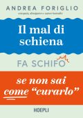 Andrea Foriglio - Il mal di schiena fa schifo se non sai come curarlo (2025)