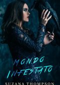 Suzana Thompson - Cuori Tormentati Vol. 2. Mondo Infestato (2025)