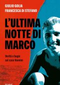 Giulio Golia, Francesca Di Stefano - L'ultima notte di Marco (2025)