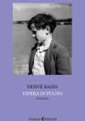 Herve Bazin - Vipera in pugno (2025)