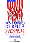 Antonio Di Bella - Gli zar della Casa Bianca (2025)