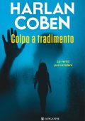Harlan Coben - Colpo a tradimento (2025)