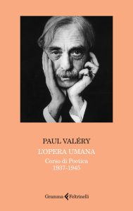 Paul Valery – L’opera umana (2025)
