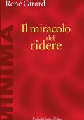 René Girard - Il miracolo del ridere (2025)