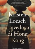 Kristen Loesch - La vedova di Hong Kong (2025)