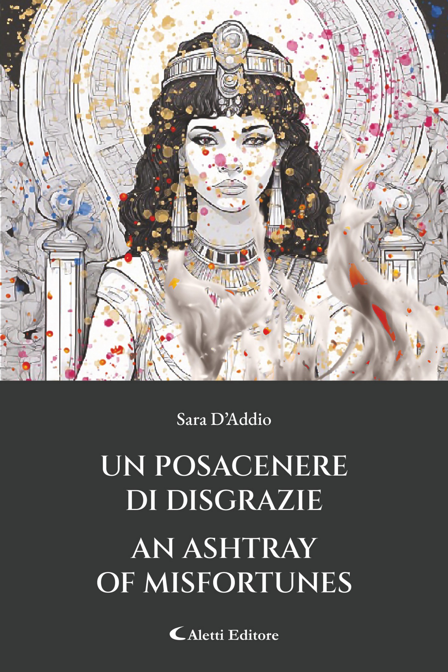 Sara D’addio – Un posacenere di disgrazie – An ashtray of misfortunes (2025)