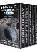 Jerry A. Young - Segnali di Guerra nello Spazio. Serie completa (2025)