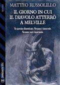 Matteo Russolillo - Il giorno in cui il diavolo atterrò a Melville (2025)
