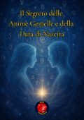 Alina Rubi - Il segreto delle anime gemelle e della data di nascita (2025)