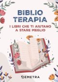 AA.VV. - Biblioterapia. I libri che ti aiutano a stare meglio (2025)