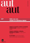 AA.VV. - Aut Aut 407. Digito ergo sum. Indagini sul capitalismo digitale (2025)
