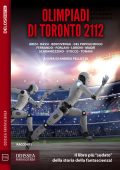 Autori Vari, Andrea Pelliccia - Olimpiadi di Toronto 2112 (2025)