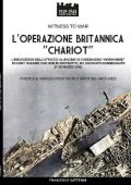 Francesco Mattesini - L’operazione Britannica “Chariot” (2025)