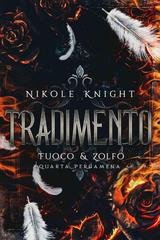 Nikole Knight – Fuoco & Zolfo Vol. 4. Tradimento (2025)