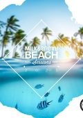 Milk & Sugar - Milk & Sugar Beach Sessions 2025 (2025) .mp3 - 320 kbps / FLAC