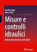 Sandro Longo, Marco Petti - Misure e controlli idraulici (2025)