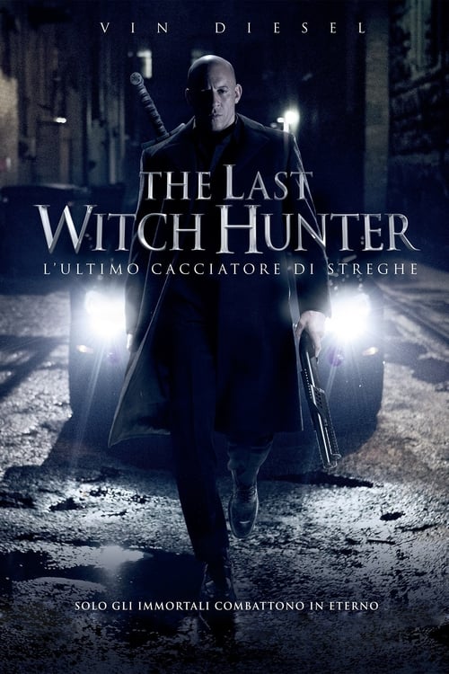 The Last Witch Hunter – L’ultimo cacciatore di streghe (2015) FULL HD 1080p DTS+AC3 ITA