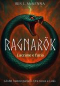 Iris McKenna - Ragnarök. Lacrime e furia (2025)