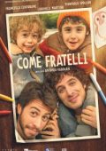 img Come fratelli (2025) Streaming + Download