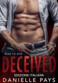 Danielle Pays - Osa Rischiare Vol. 1. Deceived (2025)