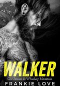 Frankie Love - Gli Uomini di Whiskey Mountain Vol. 1. Walker (2025)