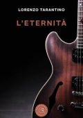 Lorenzo Tarantino - L'eternità (2025)