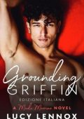 Lucy Lennox - Made Marian Vol. 4. Grounding Griffin (2025)