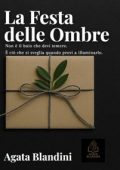 Agata Blandini - La festa delle ombre (2025)