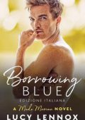 Lucy Lennox - Made Marian Vol. 1. Borrowing Blue (2025)