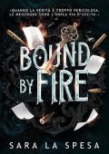 Sara La Spesa - Bound by fire (2025)