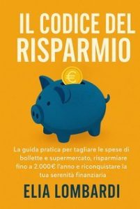 Elia Lombardi – Il codice del risparmio (2025) Elia Lombardi – Il codice del risparmio (2025)
