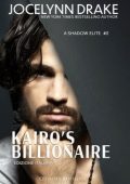 Jocelynn Drake - A Shadows Elite serie Vol. 2. Kairo's Billionaire (2025)