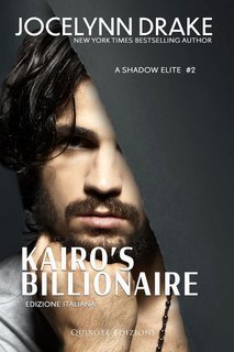 Jocelynn Drake – A Shadows Elite serie Vol. 2. Kairo’s Billionaire (2025)