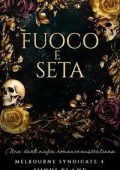 Nikki Blake - Melbourne Syndicate Vol. 4. Fuoco e Seta (2025)