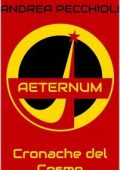 Andrea Pecchioli - Aeternum: Cronache del Cosmo (2025)