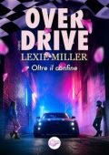 Lexie Miller - Over Drive. Oltre il confine (2025)