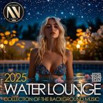 img VA - Water Lounge (2025) MP3