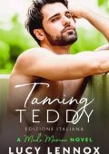 Lucy Lennox - Made Marian Vol. 2. Taming Teddy (2025)